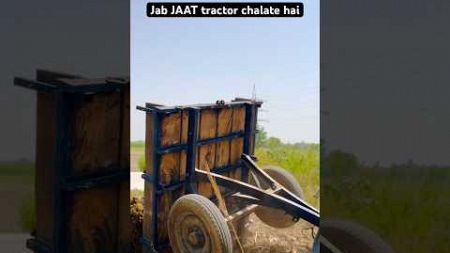 Jab JAAT tractor chalate hai…💪❤️ #fitness #desi #farmer #farming ##shorts #driving #hardwork