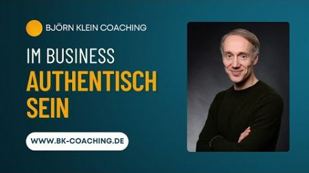 Authentisch als Unternehmer &amp; Führungskraft. FALLBEISPIEL für eine erfolgreiche innere Einstellung