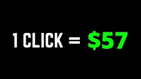 Get Paid $57 Per CLICK 🤑 How To Make Money Online