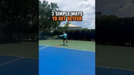 Simplest ways to get better at tennis