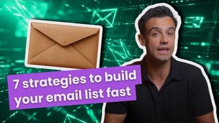 How to BUILD AN EMAIL LIST Fast 🚀 7 PROVEN Strategies
