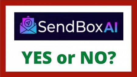 SendBox AI Review - Legit App?