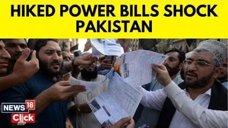Consumers To Face Electric Shock On Account Of 2.63/unit Tariff Hike | Pakistan Protests | N18G