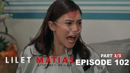 Lilet Matias, Attorney-At-Law: The agitated patient gets hysterical (Episode 102 - Part 3/3)
