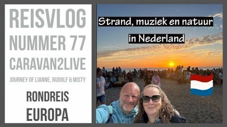 Reisvlog #77 - Europa tour - Reizen en Wonen in een Caravan HD 1080p