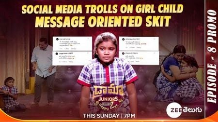 Social Media Trolls on Girl Child Message Oriented Skit Promo|Drama Juniors7-Ep8|Sun@ 7PM|ZeeTelugu