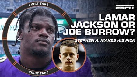 Stephen A. Smith REVEALS his choice between Lamar Jackson or Joe Burrow 🍿 | First Take