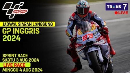 Jadwal Siaran Langsung SPRINT RACE MotoGP Inggris 2024 MALAM INI Live Trans 7 - MotoGP