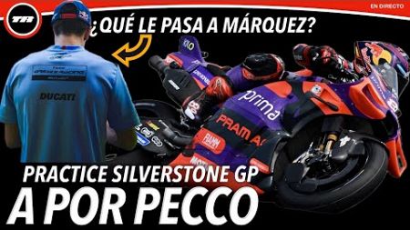 QUÉ LE PASA A MARC MÁRQUEZ - ANÁLISIS PRACTICE MOTOGP SILVERTSONE GP