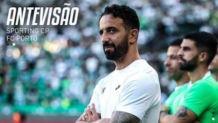 Antevisão | Supertaça: Sporting CP x FC Porto