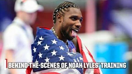 How NOAH LYLES&#39; training prepared him for PHOTO FINISH GOLD 🥇