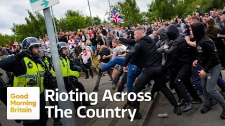 Violent Riots Across the UK: &#39;Poisonous Lies Are Being Spread on Social Media&#39;