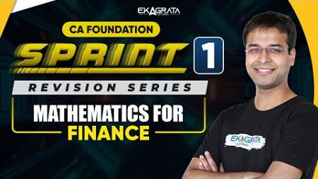 Sprint 1 Mathematics for Finance | CA Nishant Kumar