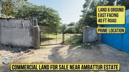 ID 1812 - Commercial Land For Sale In Ambattur Estate