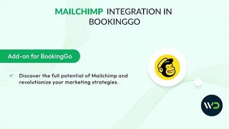 How to Integrate Mailchimp for Email Marketing | BookingGo SaaS