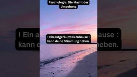 Psychologie: Die Macht der Umgebung