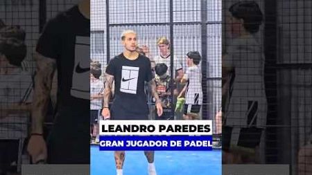 Leandro Paredes es un gran jugador de Padel 😱 Vean como juega el campeón de América