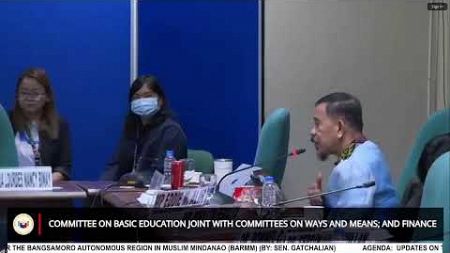 Committee on Basic Education joint with Ways and Means; and Finance (August 7, 2024)