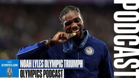 Noah Lyles on his 100m Olympic gold, Andy Murray on his farewell to tennis - podcast