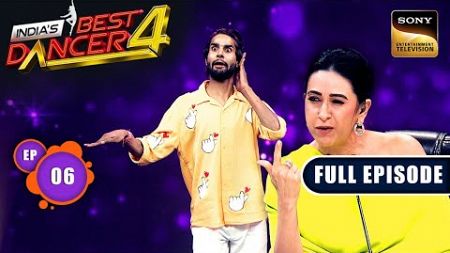 India&#39;s Best Dancer S4 | Mega Audition - Part 2 | Ep 6 | Full Episode | 28 Jul 2024