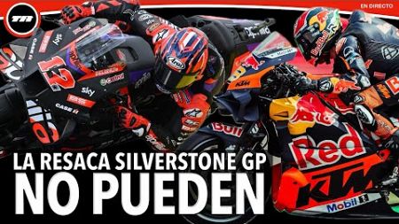 MOTOGP TIENE UN PROBLEMA CON MICHELIN/DUCATI - LA RESACA DEL SILVERSTONE GP