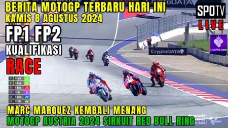 GEGER🔴BERITA MOTOGP HARI INI, KAMIS 8 AGUSTUS 2024, MOTOGP AUSTRIA 2024,MARC MARQUEZ,MOTOGP HARI INI