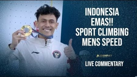 Live Indonesia Emas | Sport Climbing - Mens Speed | Olympic Games 2024