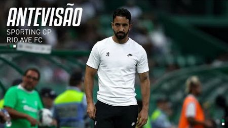 Antevisão | Liga Portugal Betclic: Sporting CP x Rio Ave FC