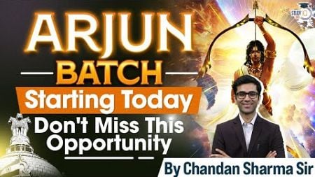 StudyIQ IAS Arjun Batch Starting today | Hurry up Enroll now