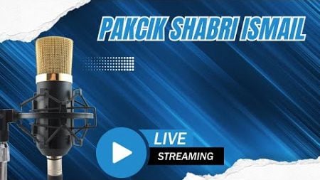 LIVE Sesi Pagi 10 Ogos - Pakcik Shabri Ismail - Bicara Politik Malaysia