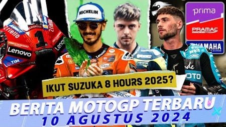 Ducati NgeVoor Cuma 3 Motor Pabrikan di 2025?😛 Dixon Diincar Pramac 😍 Bagnaia-Diggia Ikut Suzuka 8H?