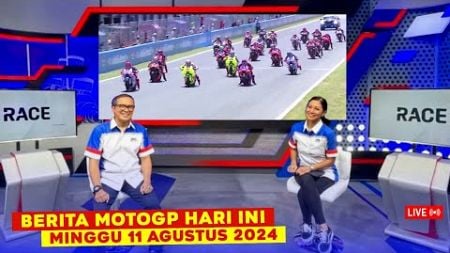 MENGERIKAN 🚨 BERITA MOTOGP HARI INI, MINGGU 11 AGUSTUS 2024, RACE MOTOGP AUSTRIA 2024, LIVE TRANS7