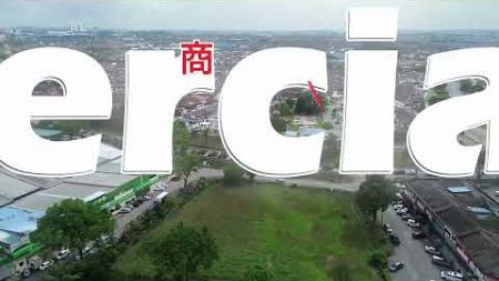 商业地皮出售 柔佛新山商业用地 Commercial Land for Sale at Johor Bahru