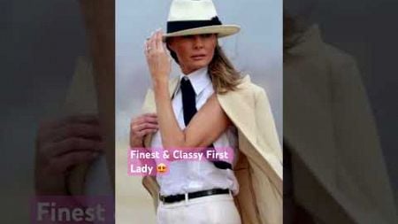 Melania Trump: Finest &amp; Classy First Lady. #shorts #melania #trump #firstlady #donaldtrump #fashion