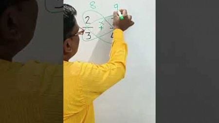 Fraction of addition short trick#trending#educational#viralshort#youtubeshorts#fraction 🔥🔥