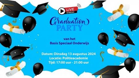 Graduation Party Basis Special Onderwijs