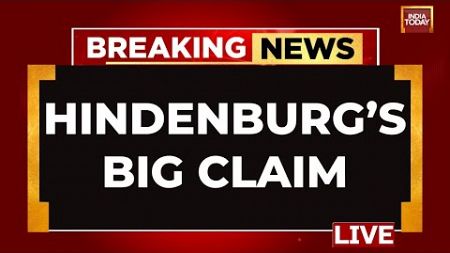 Hindenburg Report LIVE News: SEBI Chief&#39;s Joint Statement | Hindenburg LIVE Updates | India Today