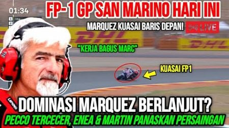 MELESAT🔥MARQUEZ TERCEPAT, BAGNAIA KESULITAN DI FP1 MOTOGP SAN MARINO❗MARTIN PANASKAN PERSAINGAN❗