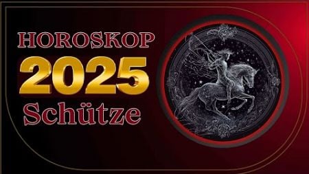 Schütze - Horoskop für 2025 / Persönliches Wachstum und Selbstreflexion