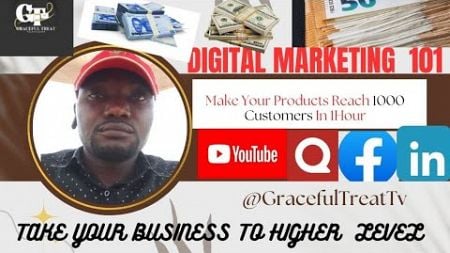 DIGITAL MARKETING 101 (@gracefultreatTV)