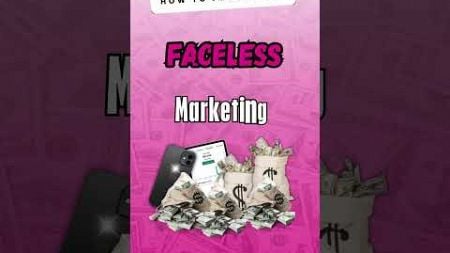 Faceless Digital Marketing Strategy Guide