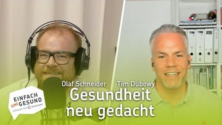 Tim Dubowy: Wie kann ich Gesundheit und Leistung messbar machen?