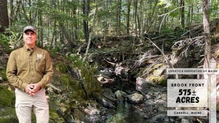 575± Acres For Sale | Maine Real Estate