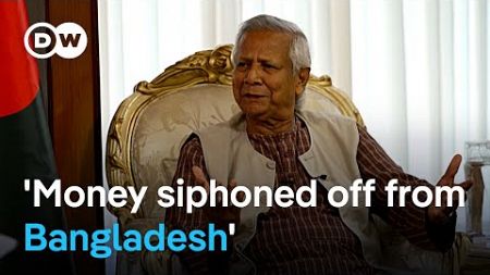 &#39;Everything has to be restarted&#39; - Bangladesh interim leader Muhammad Yunus Interview | DW News