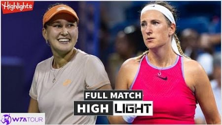 Kamilla Rakhimova vs Victoria Azarenka Full Match Highlights - WTA Guadalajara Mexico 2024