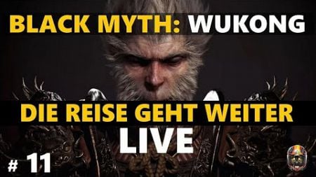 #11 | BLACK MYTH: WUKONG - Die Reise Geht Weiter, Kapitel 3