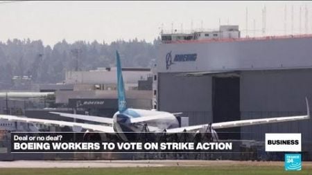 Boeing factory workers to vote on new union contract and strike action • FRANCE 24 English