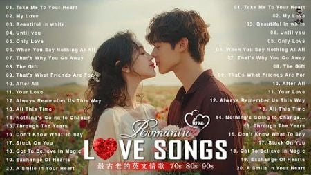 【英文經典歌曲】50首全球最值得聆聽的經典英文歌曲 (Mellow Gold Soft Love Songs) - 最美的70s 80s 90s愛情金曲合集 - 經典英文情歌- 不朽的英文情歌2