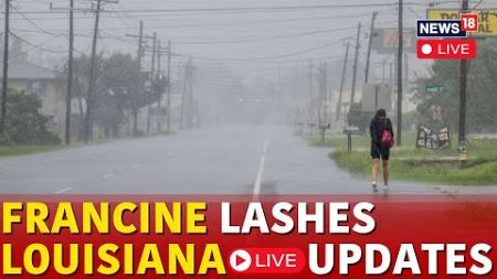 Francine Hurricane LIVE | Louisiana Hurricane LIVE : Francine Weakens And Moves Inland | N18G