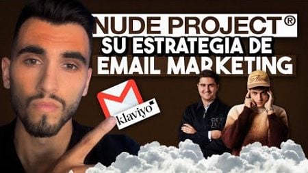 Analizo la Estrategia de Email Marketing de Nude Project